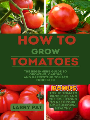 cover image of HOW TO GROW TOMATOES